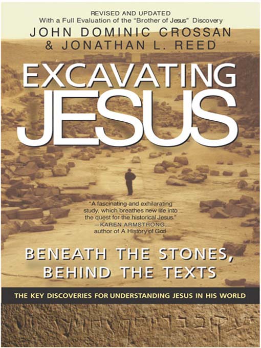 Title details for Excavating Jesus by John Dominic Crossan - Available